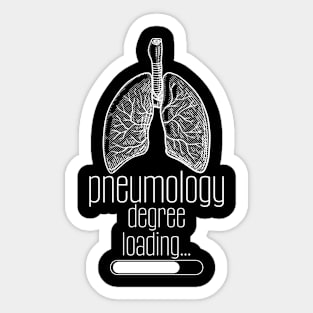 Pneumology Degree Loading... Sticker